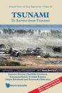 Tsunami: To Survive From Tsunami