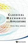 Alternative view 1 of Classical Mechanics With Applications