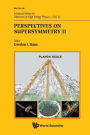 Perspectives on Supersymmetry II