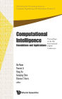 Computational Intelligence: Foundations And Applications - Proceedings Of The 9th International Flins Conference