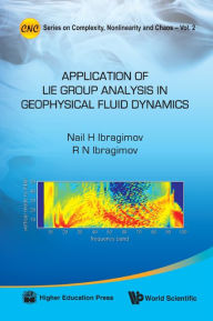 Title: Applications Of Lie Group Analysis In Geophysical Fluid Dynamics, Author: Nail H Ibragimov