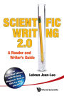 Scientific Writing 2.0: A Reader And Writer's Guide