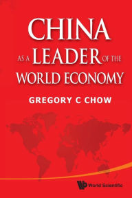 China As A Leader Of The World Economy