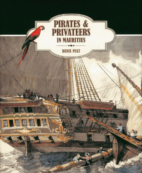 Pirates & Privateers in Mauritius