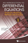 An Introduction to Differential Equations: Stochastic Modeling, Methods and Analysis (Volume 2)