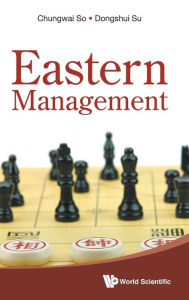 Title: Eastern Management, Author: Chungwai So