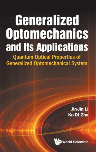 Generalized Optomechanics And Its Applications: Quantum Optical Properties Of Generalized Optomechanical System