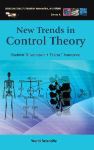 Title: New Trends In Control Theory, Author: Vladimir G Ivancevic