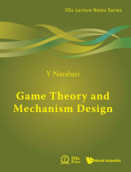 Title: Game Theory And Mechanism Design, Author: Y Narahari