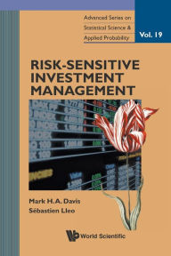 Title: Risk-sensitive Investment Management, Author: Mark H A Davis