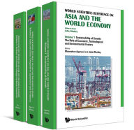 Title: World Scientific Reference On Asia And The World Economy (In 3 Volumes), Author: World Scientific