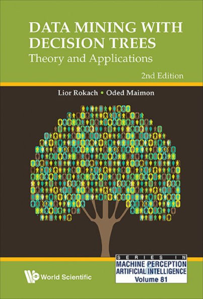 DATA MINING DECISI TREE (2ND ED): Theory and Applications
