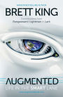 Augmented: Life in the Smart Lane