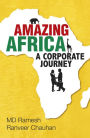 Amazing Africa: A Corporate Journey