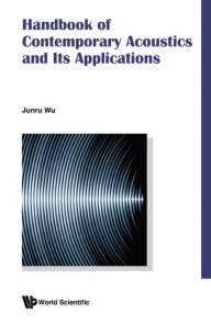 Title: HANDBOOK OF CONTEMPORARY ACOUSTICS AND ITS APPLICATIONS, Author: Jun-ru Wu