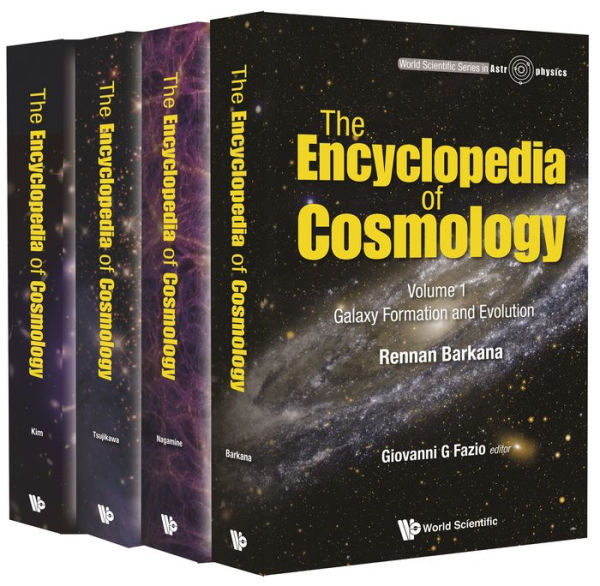 ENCYCLOPEDIA OF COSMOLOGY (4V): (In 4 Volumes) - Volume 1: Galaxy Formation and Evolution Volume 2: Numerical Simulations in Cosmology Volume 3: Dark Energy Volume 4: Dark Matter