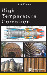 Title: High Temperature Corrosion, Author: Anand S Khanna