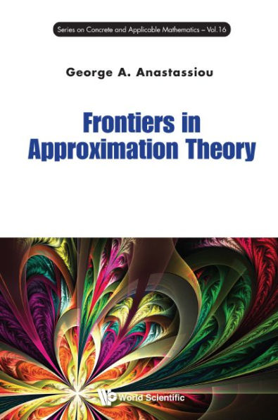 Frontiers In Approximation Theory