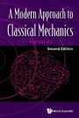 Modern Approach To Classical Mechanics, A (Second Edition)