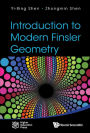 INTRODUCTION TO MODERN FINSLER GEOMETRY