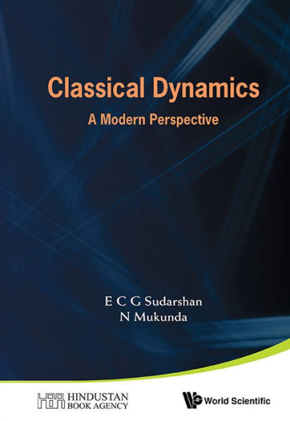 Classical Dynamics: A Modern Perspective