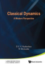 Classical Dynamics: A Modern Perspective