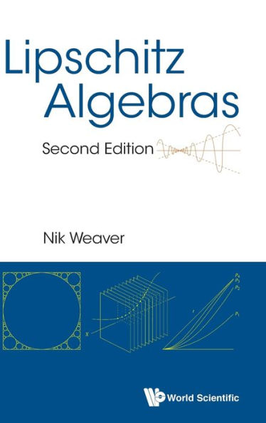 Lipschitz Algebras (Second Edition)