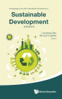 Sustainable Development - Proceedings Of The 2015 International Conference (Icsd2015)