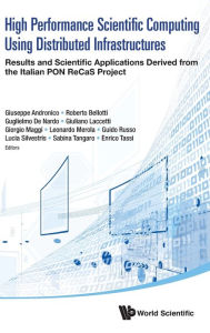 Title: High Performance Scientific Computing Using Distributed Infrastructures, Author: Leonardo Merola