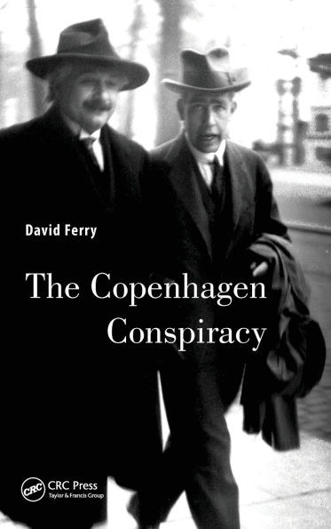 The Copenhagen Conspiracy