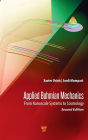 Applied Bohmian Mechanics: From Nanoscale Systems to Cosmology / Edition 2