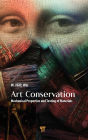 Art Conservation: Mechanical Properties and Testing of Materials