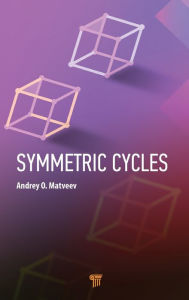 Title: Symmetric Cycles, Author: Andrey O. Matveev