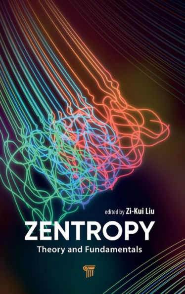 Zentropy: Theory and Fundamentals