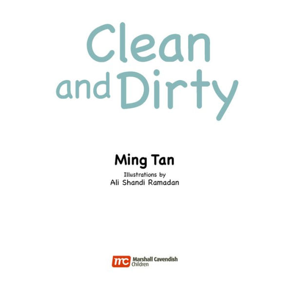 Clean and Dirty