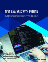 Title: Text Analysis with Python: A Research-Oriented Guide, Author: Mamta Mittal