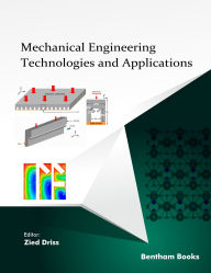 Title: Mechanical Engineering Technologies and Applications: Volume 3, Author: Zied Driss