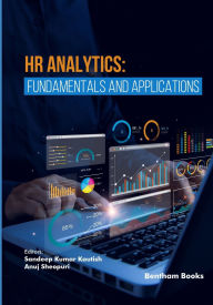 Title: HR Analytics: Fundamentals and Applications, Author: Anuj Sheopuri