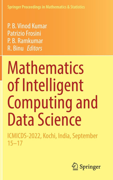 Mathematics of Intelligent Computing and Data Science: ICMICDS-2022, Kochi, India, September 15-17
