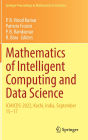 Mathematics of Intelligent Computing and Data Science: ICMICDS-2022, Kochi, India, September 15-17
