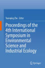 Proceedings of the 4th International Symposium in Environmental Science and Industrial Ecology