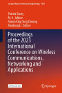Proceedings of the 2023 International Conference on Wireless Communications, Networking and Applications