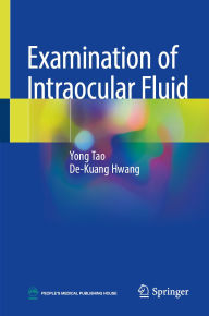 Title: Examination of Intraocular Fluid, Author: Yong Tao