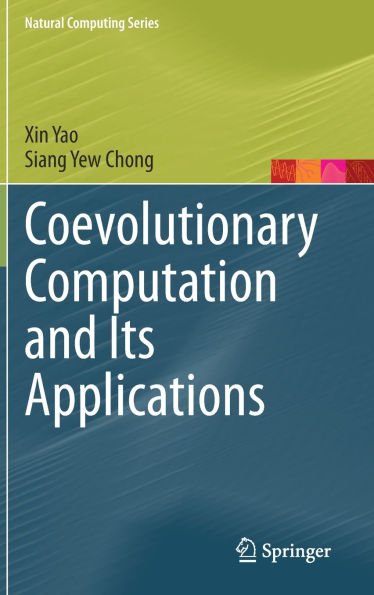Coevolutionary Computation and Its Applications