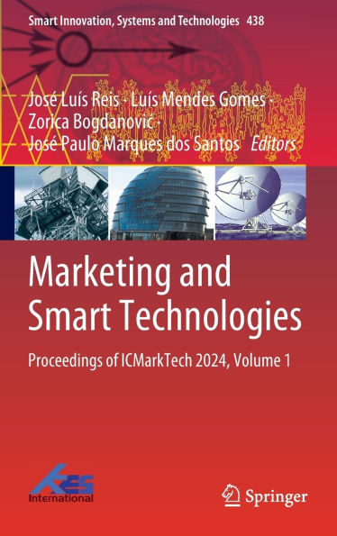 Marketing and Smart Technologies: Proceedings of ICMarkTech 2024, Volume 1