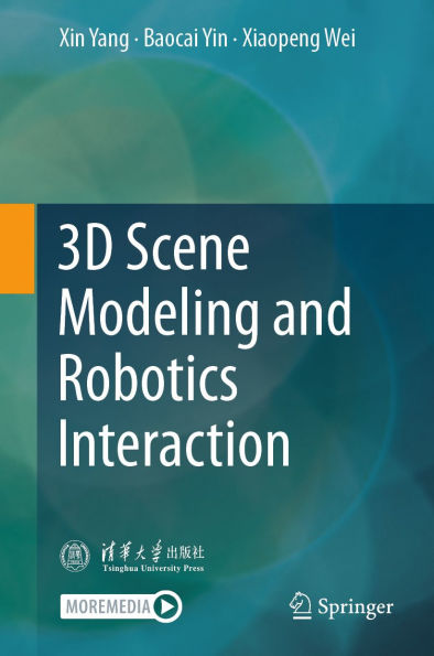 3D Scene Modeling and Robotics Interaction