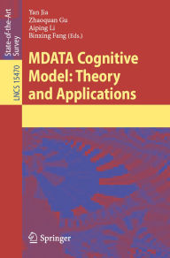 Title: MDATA Cognitive Model: Theory and Applications, Author: Yan Jia