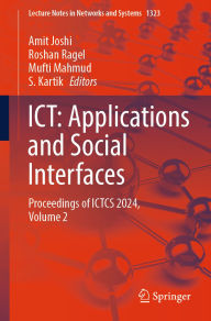 Title: ICT: Applications and Social Interfaces: Proceedings of ICTCS 2024, Volume 2, Author: Amit Joshi