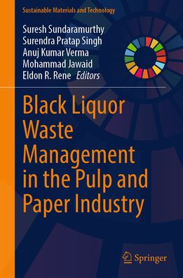 Black Liquor Waste Management in the Pulp and Paper Industry