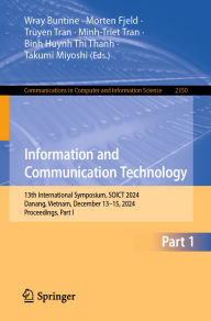 Title: Information and Communication Technology: 13th International Symposium, SOICT 2024, Danang, Vietnam, December 13-15, 2024, Proceedings, Part I, Author: Wray Buntine